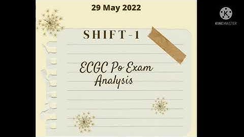 Self given Exam Analysis || My attempts in Ecgc Po 2022