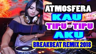 DownloadATMOSFERA - TAK TAHU MALU FULL BASS ADEM BANGET MIX BREAKBEAT TERBARU 2018 MP3 MP4 ATMOSFERA - TAK TAHU MALU FULL BASS ADEM BANGET MIX BREAKBEAT TERBARU 2018