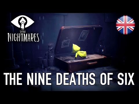 Little Nightmares - PS4/XB1/PC - The Nine Deaths of Six (English Trailer)