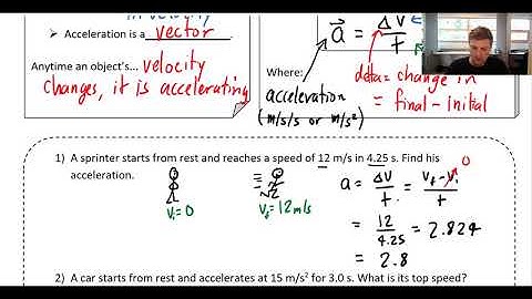 Physics 11 - 2.3 Acceleration