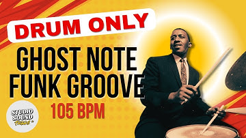 105 BPM | Funk Drum-Only Jam Track – Pocket Groove with Ghost Notes | Backing Track for Bass