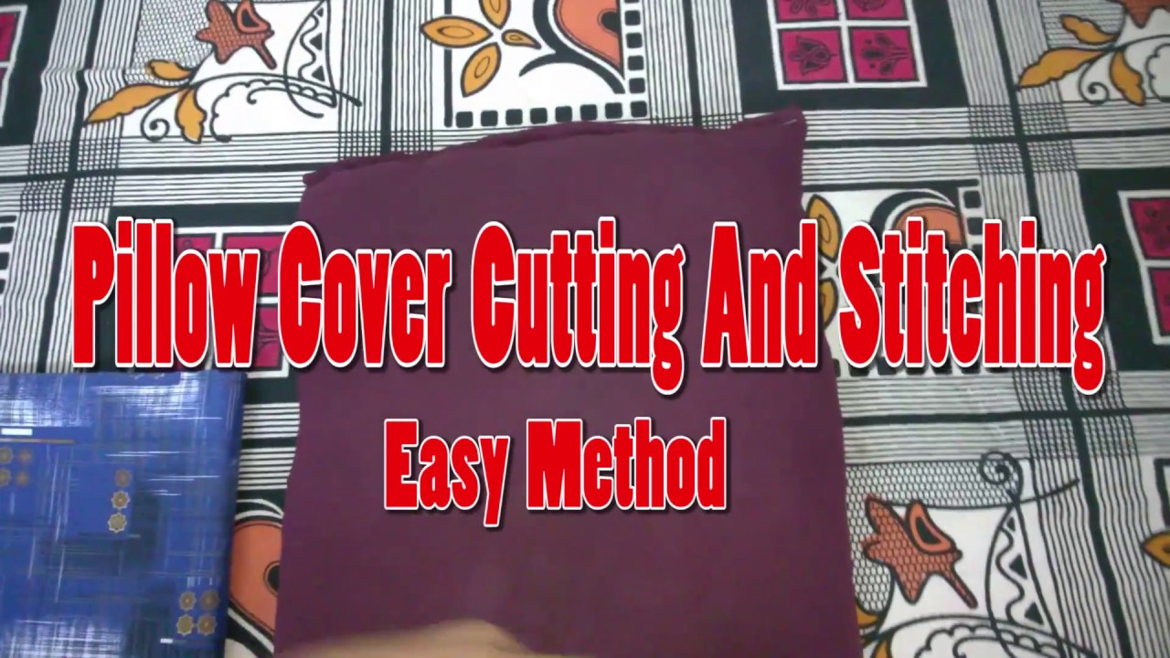 Pillow cover cutting and stitching easy method YouTube