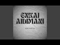 Enkai Aidimani 