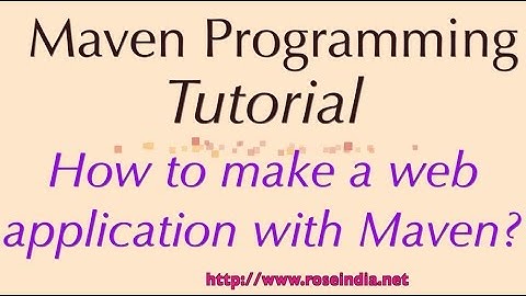 How to make a web application with Maven?