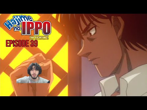 Hajime no Ippo: The Fighting! Episode 39 - Watch Hajime no Ippo