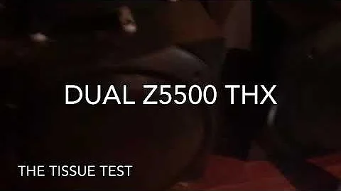 (Quick) DUAL Z5500 Logitech 2000WATTS - Tissue Test