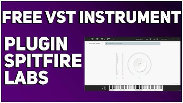 Free VST Instrument Plugin Spitfire Labs