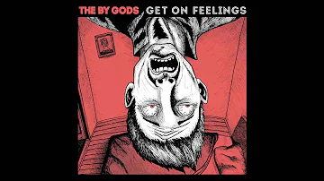 THE BY GODS - On The Radio