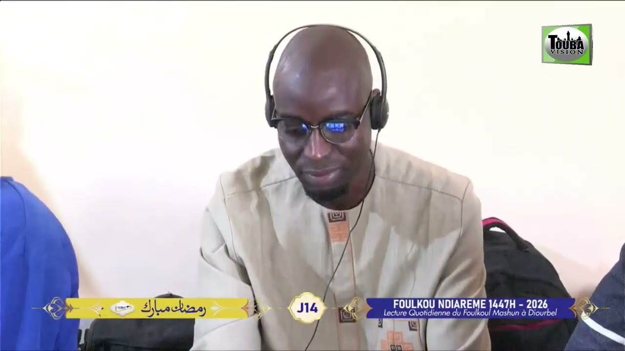 Jour 14 Foulkou Diourbel Ramadan 1447 H / 2026