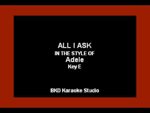 all-i-ask-(in-the-style-of-adele)-(karaoke-with-lyrics)