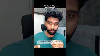 5 Habits Killing Your Confidence🚨📉 | #shorts #telugu #motivation #selfimprovement #lifelessons