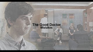 The Good Doctor [Mistakes]