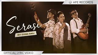 Miniatura de vídeo de "Serasi - Aku Sedang Rindu (Official Video Lyric)"