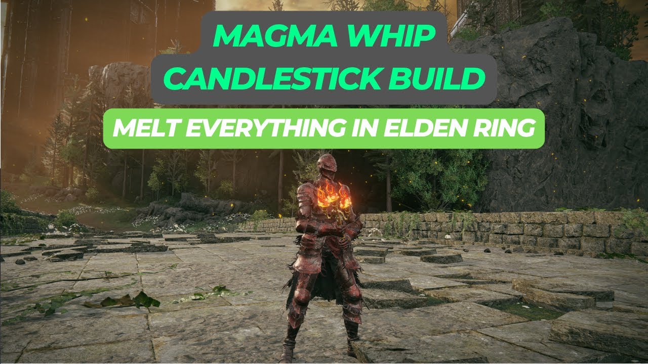 Magma Whip Candlestick Build - MELT Everything in Elden Ring