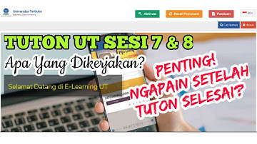 Tuton UT Sesi 7 & 8 - Apa Yang Dikerjakan Setelah Tuton Selesai?