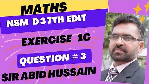 New syllabus Maths d3 Exercise 1C Question # 3 || New Syllabus Maths d3 by Sir Abid Hussain ||