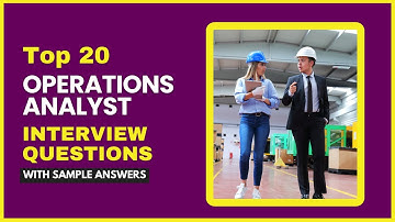 Operations Analyst Interview Questions and Answers for 2025