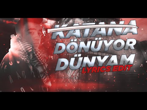 Katana - Dönüyor Dünyam (Zula Lyrics Edit)