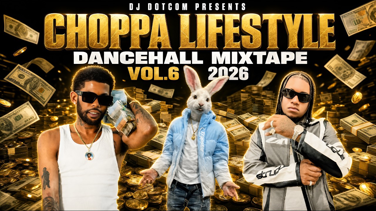 Obejrzyj New Dancehall Mix 2026 (CHOPPA LIFESTYLE #6) │Skippa, Malie Donn, Feloni19, Raw Cashh, Merkz │ w YouTube Obejrzyj New Dancehall Mix 2026 (CHOPPA LIFESTYLE #6) │Skippa, Malie Donn, Feloni19, Raw Cashh, Merkz │ w YouTube