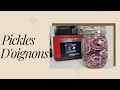 Nachetez plus de pickles doignons  faites les vousmme recette conomique 