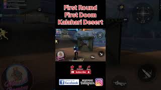 first round first doom kalahari desert #freefiremax