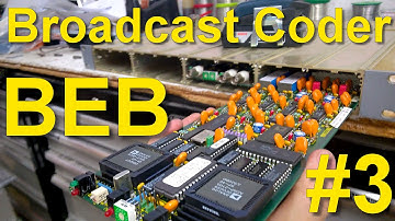 BEB #3: Broadcast Audio Coder Teardown (What