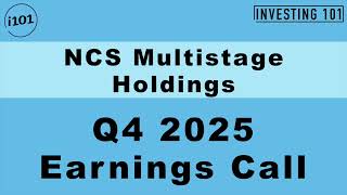 NCS Multistage Holdings Q4 2025 Earnings Call