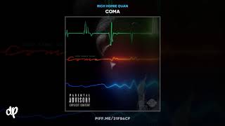 Video thumbnail of "Rich Homie Quan - RedBone [Coma]"