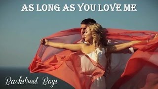As Long As You Love Me Backstreet Boys (TRADUÇÃO) HD (Lyrics Video)
