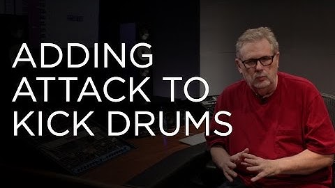 Kick Drums: Adding Attack with Soccer Balls - Into The Lair #155