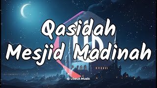 Qasidah Aceh Mesjid Madinah Full Lirik | Ubeut Music (Official Lyrics Video)
