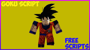 Roblox Serverside Script Showcase Goku Script [R15]