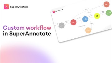 Custom workflow in SuperAnnotate