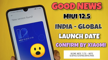 OFFICIAL NEWS - Miui 12.5 Global & India Launch Date Confirm | MIUI 12.5 Support Device 🔥🔥