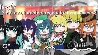 my favorite characters react to themselves [♡] Venti!! [♡] Part 1 [♡] fandom [♡] WARN : GLITCH!!