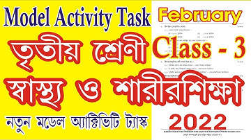 Class 3 sastho o sari sikkha model activity task February l class 3 Health and Physical Education