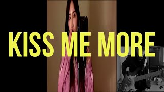 KISS ME MORE [doja cat cover]