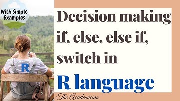 [R10] Decision making if else if switch in R Language