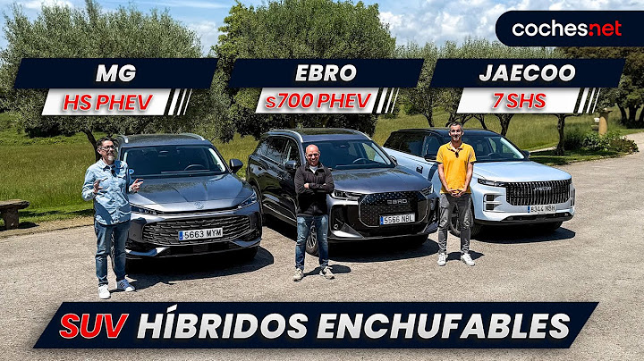 Jaecoo 7, Ebro s700, MG HS: SUV chinos "baratos" híbridos enchufables | Prueba/Comparativa/Review