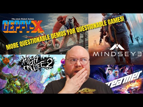 Demo Daze! (Trying out 10 bizarre video games...that are somewhat newish)