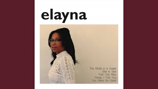 Video thumbnail of "Elayna Boynton - The World is a Hustle"