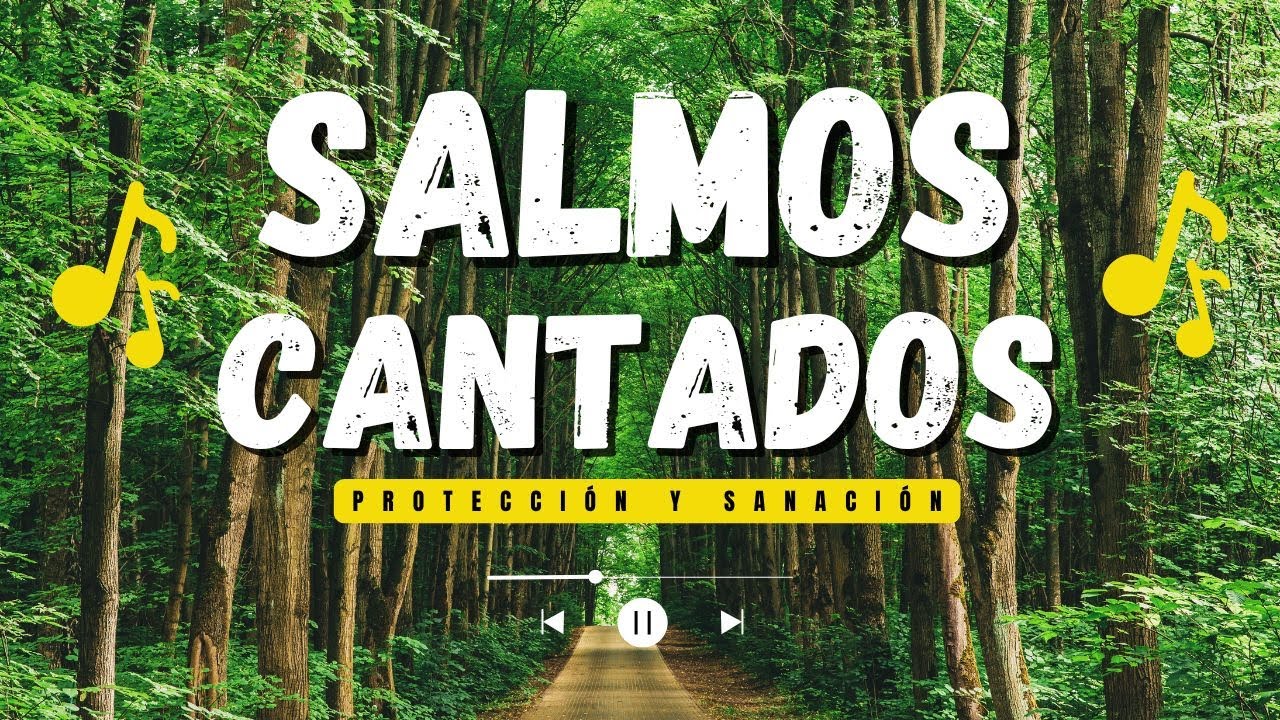 SALMOS CANTADOS del Rey DAVID 🙌 Protección y Refugio en Dios | Incluye ...