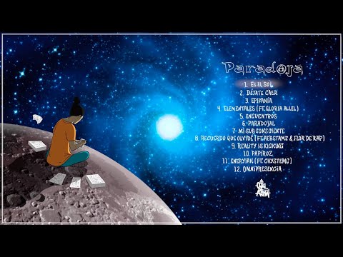 Ojal De Ajaw - PARADOJA (FULL ALBUM)]