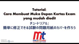 Totorial: Cara Membuat Muka Depan Kertas Exam yang mudah diedit
