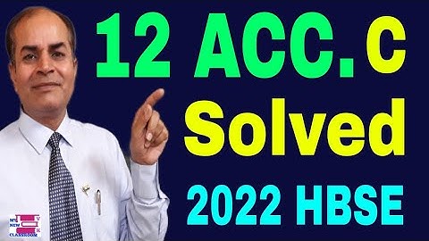 Accountancy class 12 solved question Paper haryana board exams 2022 set C by vijay kumar