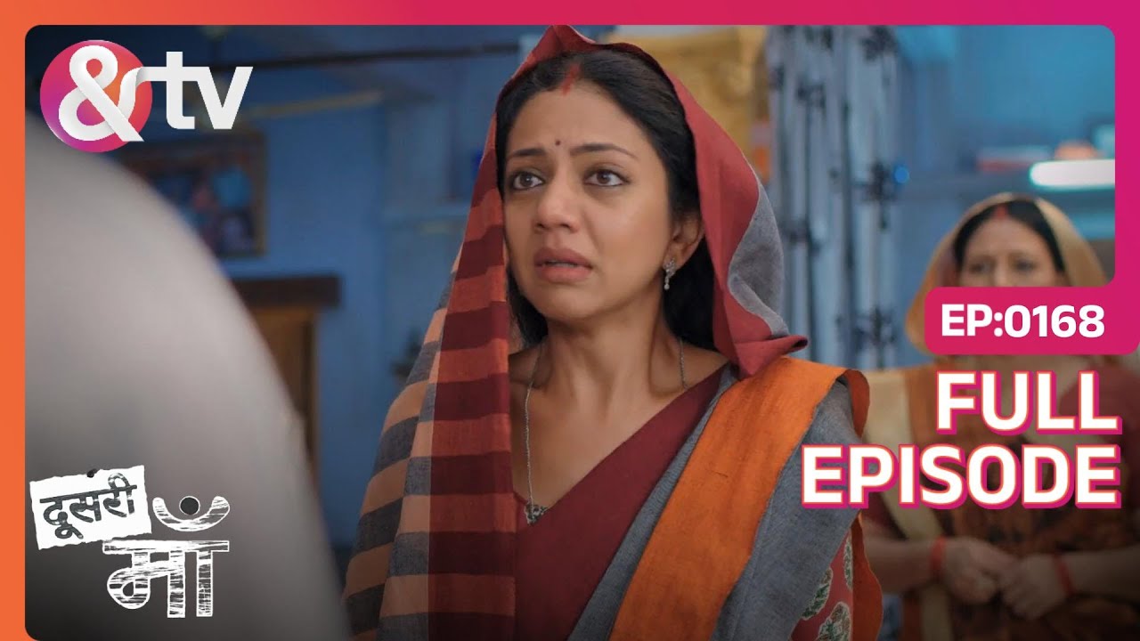 Babuji separates Yashoda from the family | Doosri Maa | Full Ep. 168 | And TV