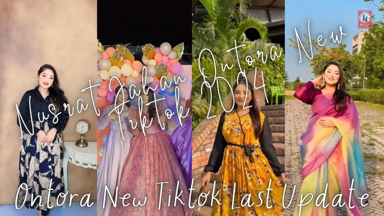 Ontora Nusrat Jahan Ontora New Tiktok 2024 | Ontora New Tiktok Videos | Jahan ...