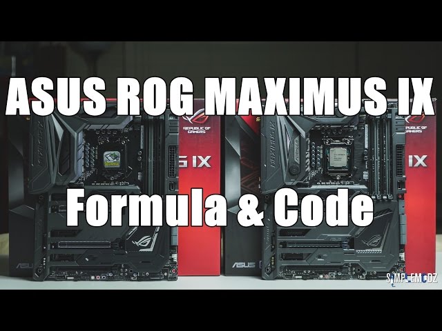 ASUS ROG Maximus IX Formula Code - Full Overview - YouTube