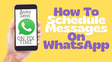 How to Schedule WhatsApp Message | Send Messages Automatically on WhatsApp 2026