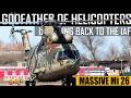 Godfather of Helicopters is coming back to the IAF? | Massive Mi 26 | हिंदी में